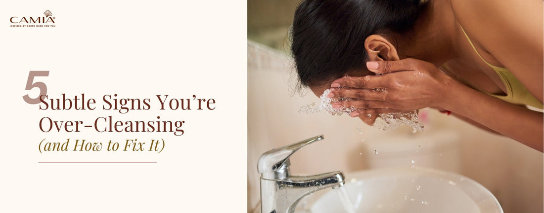 5 subtle sign you're over-cleansing